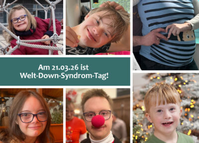 Das Bild zeigt die Vorderseite unserer diesjährigen Grußkarte zum Welt-Down-Syndrom-Tag. Zu sehen ist eine Collage aus einem Babybauch-Foto und fünf Fotos von verschiedenen Kindern mit Down-Syndrom: Ein Mädchen im Teenageralter auf einem Klettergerüst, das in die Kamera grinst; ein Junge im Teenageralter, der in die Kamera lächelt; ein Mädchen im jungen Erwachsenenalter, das in die Kamera lächelt; ein Junge im Teenageralter mit einer roten Clownsnase; ein Junge im Vorschulalter, der in die Kamera lächelt. Auf einem Textfeld steht in weißer Schrift auf blaugrünem Hintergrund: Am 21.03.26 ist Welt-Down-Syndrom-Tag!
